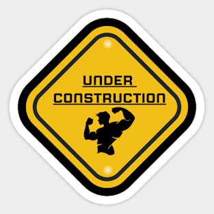 Bodybuilding - under construction Sticker